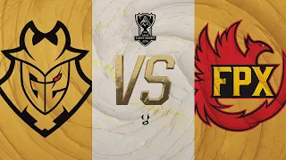 WORLDS 2019 - G2 vs FPX - FINALE - BO5