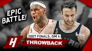 Manu Ginobili vs LeBron James LEGENDS Game 4 Duel Highlights 2007 NBA Finals - CLUTCH Manu!