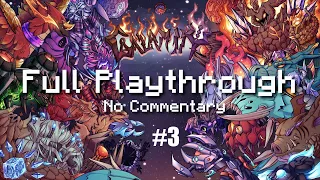 Terraria Calamity Full Playthrough - Ep3 (No commentary)