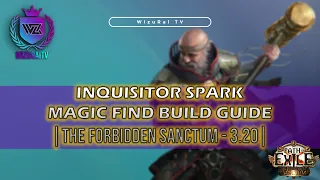 Inquisitor - Magic Find(MF) Spark Build Guide | Apocathery Farm | Path of Exile 3.20