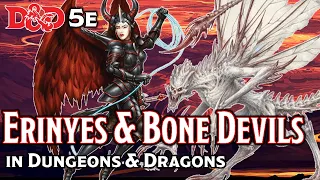 Erinyes & Bone Devils | D&D Monster Lore | The Dungeoncast Ep.304