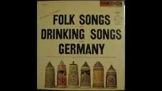 FOLK SONGS AND DRINKING SONGS FROM GERMANY - side 2 of 2