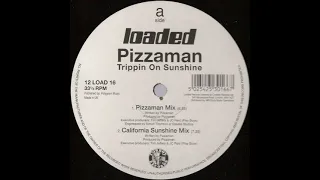 Pizzaman - Trippin On Sunshine (Pizzaman Mix & California Sunshine Mix)