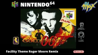 Golden Eye 007 Facility Music (Roger Moore Remix)