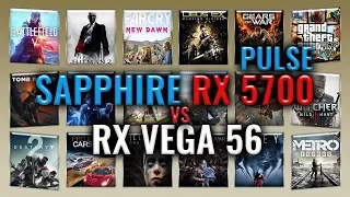 SAPPHIRE RX 5700 Pulse vs RX VEGA 56 Benchmarks | Gaming Tests Review & Comparison | 59 tests