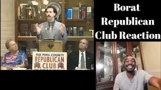 Borat Republican Club Reaction