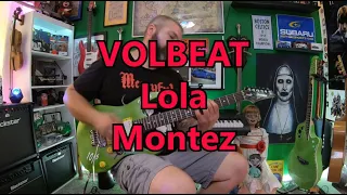 VOLBEAT - LOLA MONTEZ (full guitar cover and solo)