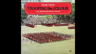 TROOPING THE COLOUR / The Band of the Coldstream Guards.  Conducted by Lt. Col Richard Ridings