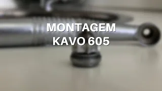 9- MONTAGEM KAVO 605