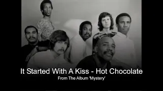 It Started With A Kiss - Hot Chocolate (𝐖𝐢𝐭𝐡 𝐋𝐲𝐫𝐢𝐜𝐬 𝐁𝐞𝐥𝐨𝐰)