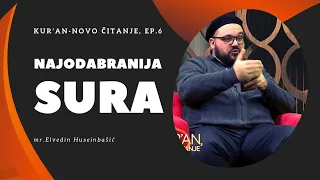 Najodabranija sura - Kur'an, novo čitanje - mr. Elvedin Huseinbašić (6. emisija)