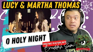 O HOLY NIGHT with LUCY & MARTHA THOMAS | Bruddah🤙🏼Sam's REACTION VIDEOS