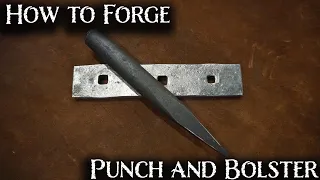 How to Forge Punches, Bolsters and Drifts -Blacksmirth Essential Skills-