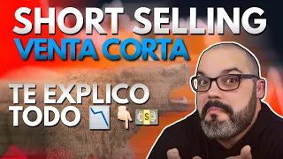 ¿Qué es la venta en corto? Short Selling | Gana con las caídas de acciones