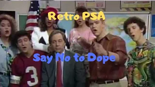 Say No To Dope Psa