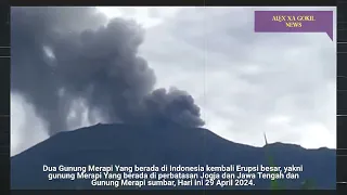 DETIK DETIK MERAPI MELETUS !! BARU SAJA GUNUNG MERAPI JOGJA/JATENG & SUMBAR ERUPSI BESAR 29/4/2024