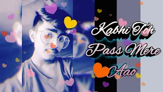 Kabhi Toh Paas Mere Aao - Remix | DJ Vishal Jodhpur | Parwan Khan  | Latest Remix 2022