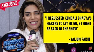 Anjum Fakih Aka Srishti To Return To Kundali Bhagya Post KKK13? Anjum REVEALS | Exclusive Interview