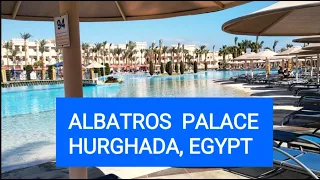 #AlbatrosPalace Resort 5* All in #Hurghada , #Egypt,  Review hotel 2023