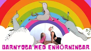 Barnyoga med Enhörningar - 20 minuter Yoga för barn på svenska