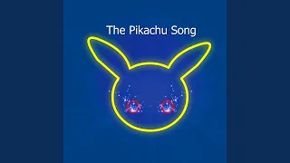 The Pikachu Song [Pokemon]