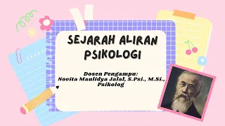 Materi Sejarah Aliran Psikologi (Pertemuan 1-7)