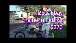 Ebay 125cc Pit bike Engine $270 Install and Test drive