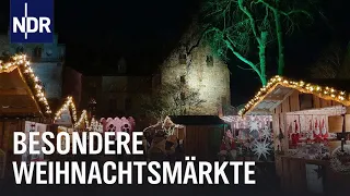 Niedersachsen: Weihnachtsmärkte an besonderen Orten | Die Nordreportage | NDR Doku