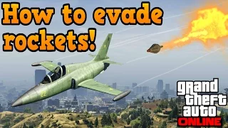 GTA online guides - How to avoid homing missiles