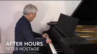 “After Hours” - blues piano cover by jazz pianist Peter Hostage