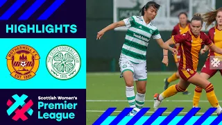 Motherwell 0-8 Celtic | Rampant Celtic maintain 100% start to the season | SWPL