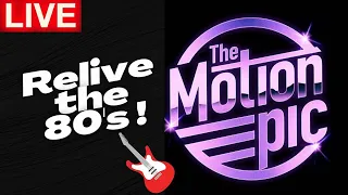 Reliving 80's Music With The Motion Epic! | Episode #46