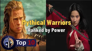 10 Greatest Heroes in History: Mythical Warriors Ranked