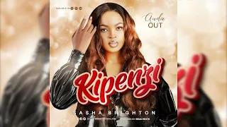 Kipenzi - Sasha Brighton Official Audio