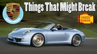 Porsche 991 911 Things That Will Break (2012 to 2019 models) vlog