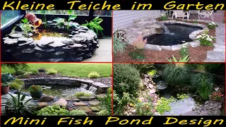 Kleine Teiche im Garten, Mini Fish Pond Design, Kleiner Gartenteich