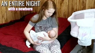 NIGHT TIME ROUTINE WITH A NEWBORN BABY! AN ENTIRE NIGHT WITH A NEWBORN EXCLUSIVELY BREASTFEEDING!