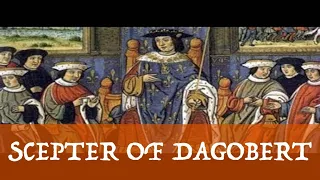 Scepter of Dagobert: Lost Treasures & Where to Find Them #6