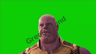 Avengers: EndGame - Thanos Green Screen [HD] Green Sound Studio