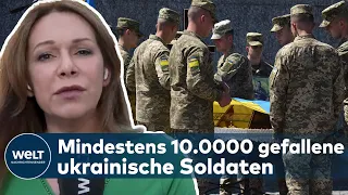 SCHWERE VERLUSTE: Über 10.000 getötet ukrainische Soldaten | KRIEG in der UKRAINE