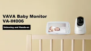 VAVA Baby Monitor VA-IH006, Unboxing & Hands-on