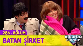 Batan Şirket - 286.Bölüm (Güldür Güldür Show)