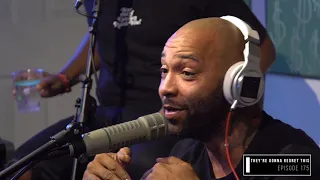 The Joe Budden Podcast Episode 175 | "They're Gonna Regret This"