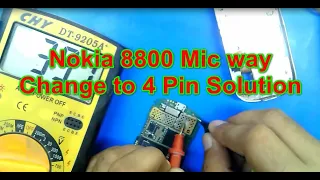 6 Pin Mic Change to 4 pin || Nokia 8800 RM 233 Mic way and Change to 4 Pin 100% Solution