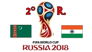 TURKMENISTAN v. INDIA - AFC 2018 FIFA World Cup - GRUPO D