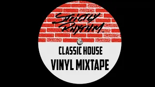 Strictly Rhythm classics 90's house vinyl mixtape