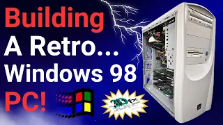 Building a Retro Windows 98 PC!!