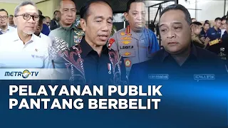 Pelayanan Publik Pantang Berbelit