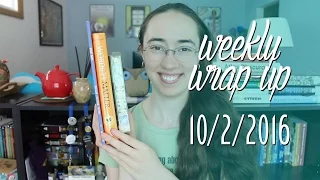 Weekly Wrap-Up | October 2, 2016 #booktubesff