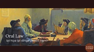 Oral law - Ipi hiya ipi dinga poimo ham?